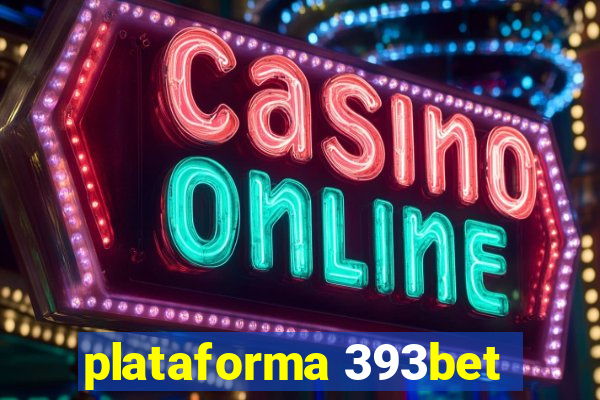 plataforma 393bet